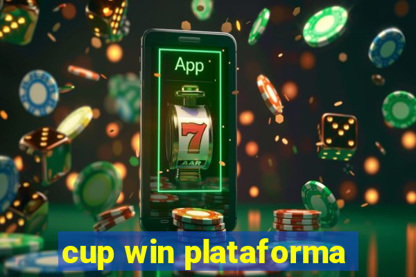 cup win plataforma